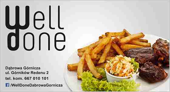 RESTAURACJA WELL DONE - kuchnia amerykańska DĄBROWA GÓRNICZA kuchnia amerykańska DĄBROWA GÓRNICZA